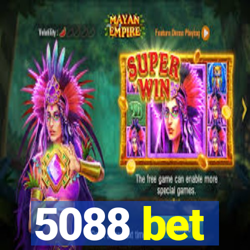 5088 bet